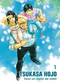 Tsukasa Hojo: Sous un rayon de soleil T01