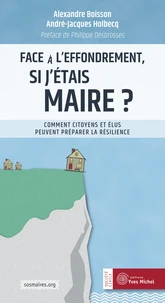 Face à l'effondrement, si j'étais maire ?