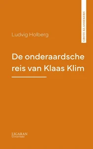 De onderaardsche reis van Klaas Klim