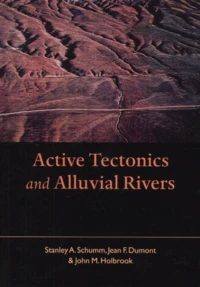 Active Tectonics And Alluvial Rivers