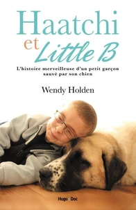 Haatchi &amp; Little B