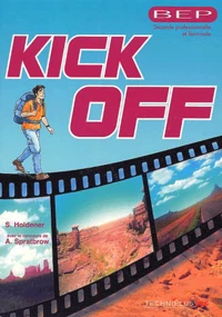Anglais Bep Seconde Professionnelle Et Terminale Kick Off