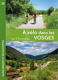 A vélo dans les Vosges en 13 circuits