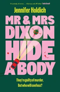 Mr &amp; Mrs Dixon Hide A Body