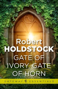 Gate of Ivory, Gate of Horn