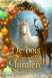 De Bois et de Lumière