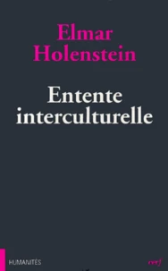Entente Interculturelle. Dix Theses A L'Essai