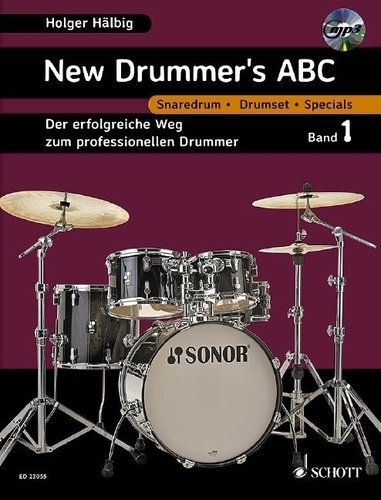 Holger Hälbig - New Drummer's ABC - Der erfolgreiche Weg zum professionellen Drummer. percussion. Méthode..