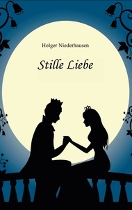 Holger Niederhausen - Stille Liebe.