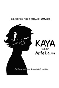  Holger Nils Pohl - Kaya und der Apfelbaum.