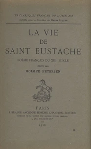 La vie de saint Eustache