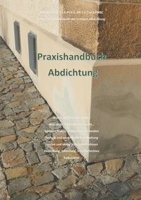 Holger Prade - Praxishandbuch Abdichtung - Ratgeber.