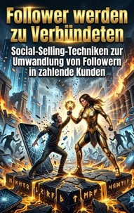 Follower werden zu Verbündeten