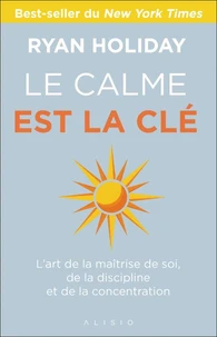 Le calme est la clé