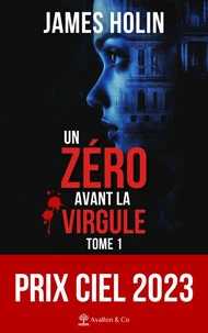 Un zéro avant la virgule Tome 1