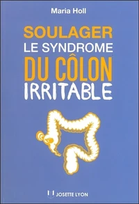 Soulager le syndrome du côlon irritable