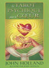 Le tarot psychique pour le coeur