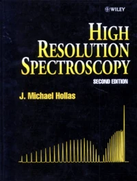 High Resolution Spectroscopy