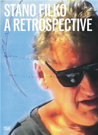 Stano Filko. A Retrospective