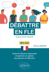Débattre en FLE B1-C2
