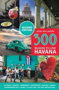 300 Reasons to Love Havana