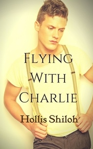  Hollis Shiloh - Flying With Charlie.