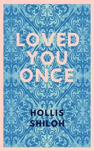 Loved You Once