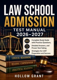 Law School Admission Test Manual 2026–2027
