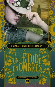 Une étude en ombres