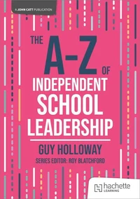 The A-Z of Independent School Leadership