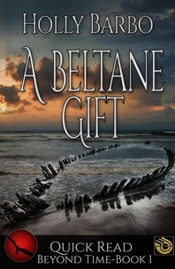  Holly Barbo - A Beltane Gift - Quick Reads, #1.