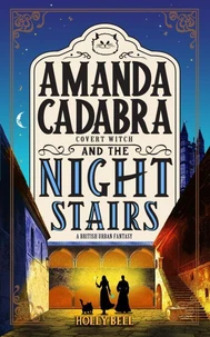 Amanda Cadabra and The Nightstairs