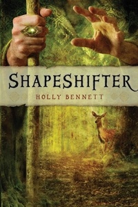 Holly Bennett - Shapeshifter.