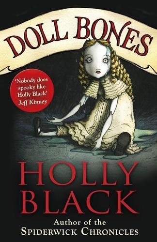 Holly Black - Doll Bones.