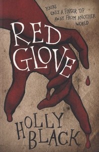 Holly Black - Red Glove.