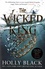 The Folk of the Air Tome 2 The Wicked King