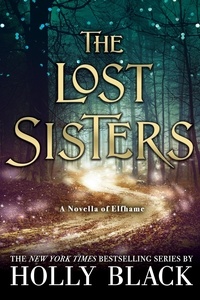 Holly Black - The Lost Sisters.