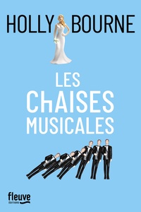 Holly Bourne - Les chaises musicales.