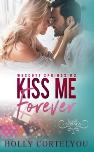 Kiss Me Forever