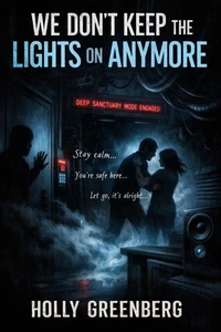 We Don't Keep the Lights on Anymore