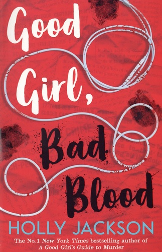 A Good Girl's Guide to Murder Tome 2 Good Girl, Bad Blood