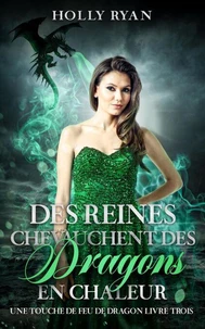 Des Reines Chevauchent des Dragons en Chaleur