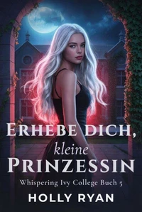 Erhebe Dich, Kleine Prinzessin
