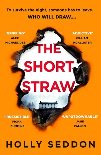 The Short Straw. ‘An intensely readable and gripping pageturner’ - Alex Michaelides, author of THE SILENT PATIENT