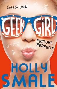Holly Smale - Picture Perfect.