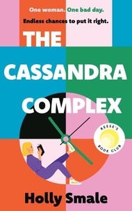 Holly Smale - The Cassandra Complex.