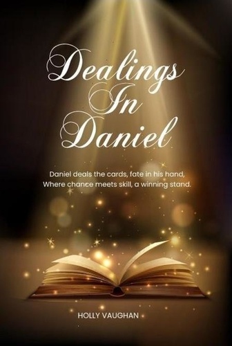  Holly Vaughan - Dealings in Daniel.