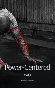 Power-Centered Vol 2