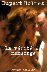 La vérité du mensonge