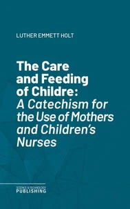 The Care and Feeding of Childre